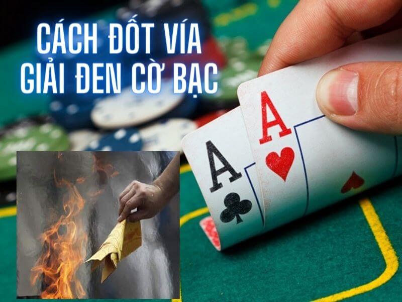 Bật mí cách giải đen cờ bạc giúp bạn gặp nhiều may mắn