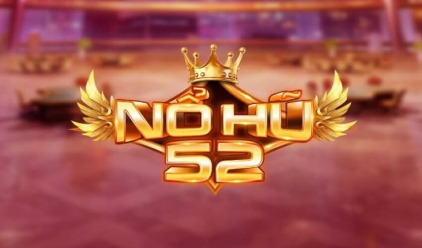 Tải Nohu52 chơi game nổ hũ, game bài đổi thưởng cực hot 1