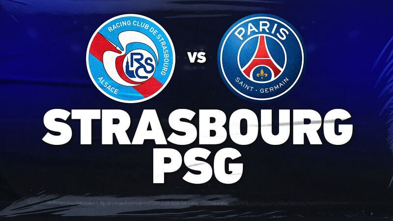Soi kèo PSG vs Strasbourg