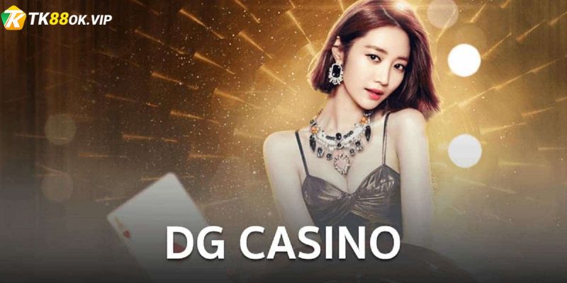 Sảnh DG TK88 Casino